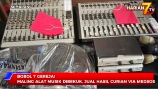 BOBOL 7 GEREJA!MALING ALAT MUSIK DIBEKUK, JUAL HASIL CURIAN VIA MEDSOS
